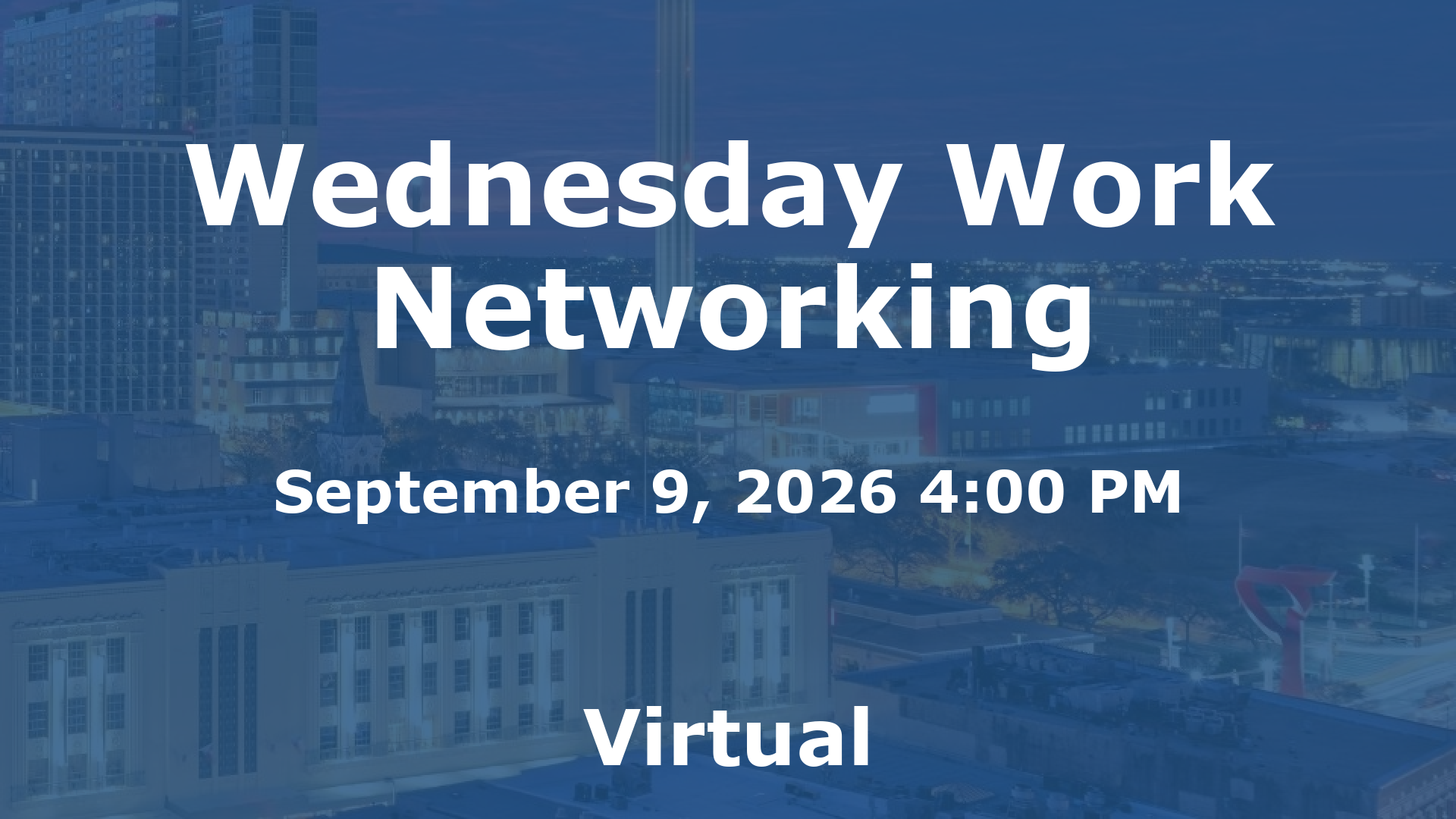 Wednesday Work Networking event image